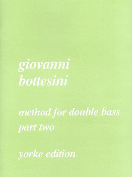 Bottesini, Method for Double Bass Book 2 (Yorke)