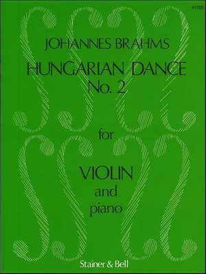 Brahms, Hungarian Dance No. 2 for Violin and Piano (Stainer and Bell)