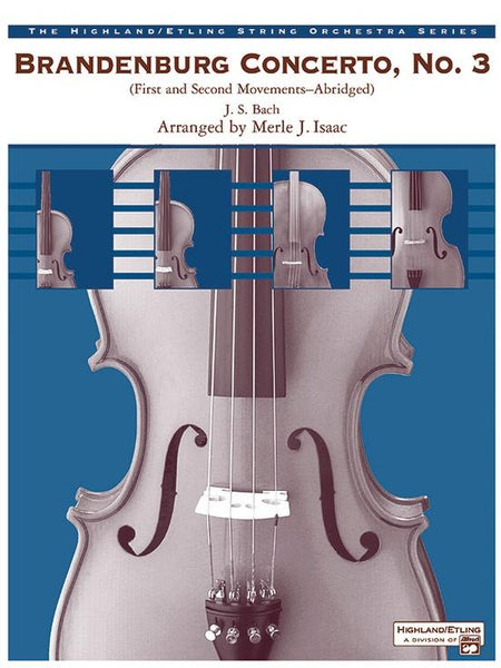 Brandenburg Concerto No. 3 (arr. Merle Isaac) for String Orchestra