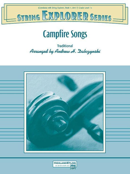 Campfire Songs (Andrew H. Dabczynski) for String Orchestra