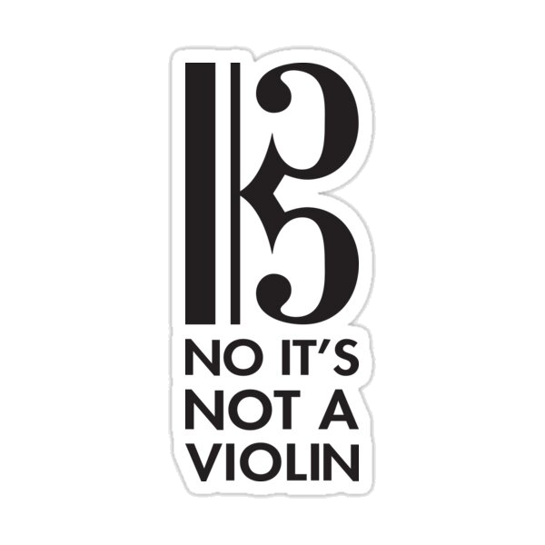 Case Decoration Sticker - Alto Clef 'No It's Not a Violin'