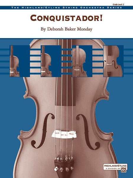 Conquistador (Deborah Baker Monday) for String Orchestra