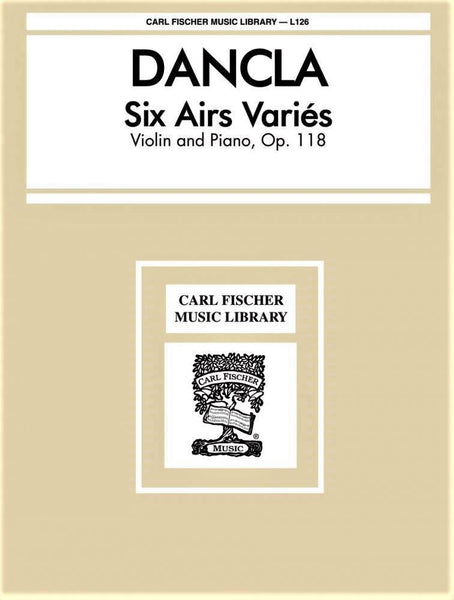 Dancla, Six Airs Varies Op. 118 for Violin and Piano (Fischer)