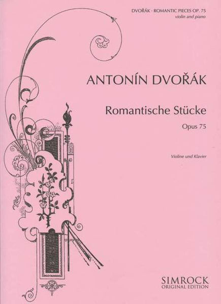 Dvorak, Romantic Pieces for Violin and Piano (Simrock)