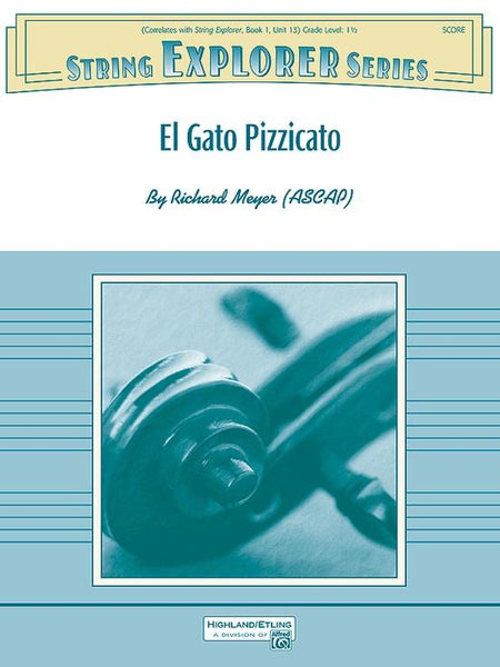 El Gato Pizzicato (Richard Meyer) for String Orchestra