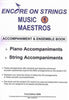 Encore on Strings Music Maestros Accompaniment Book 1