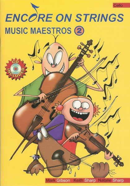 Encore on Strings Music Maestros Cello Book 2