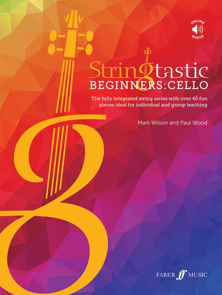 Stringtastic Beginners for Cello with Online Accompaniments