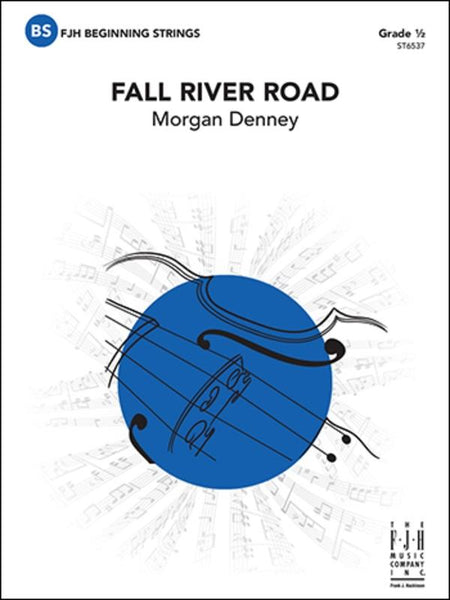 Fall River Road (Morgan Denney) for String Orchestra
