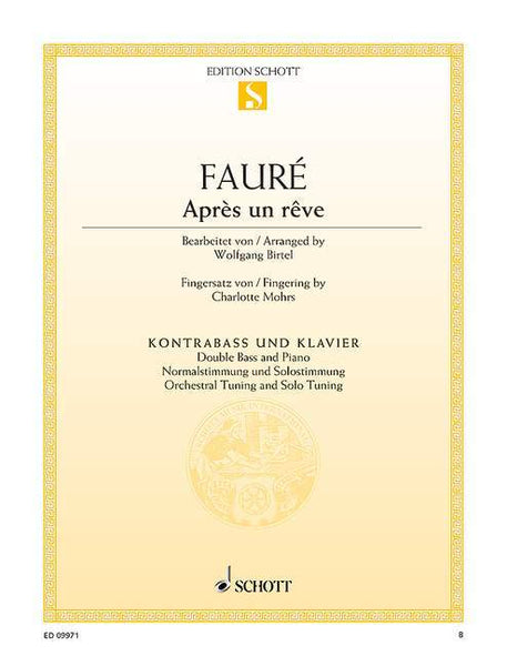 Faure, Après Un Rêve for Double Bass and Piano (Schott)