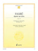 Faure, Apres un Reve Op. 7 No. 1 for Violin and Piano (Schott)