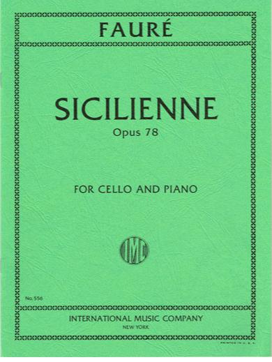 Faure, Sicilienne Op. 78 for Cello and Piano (IMC)