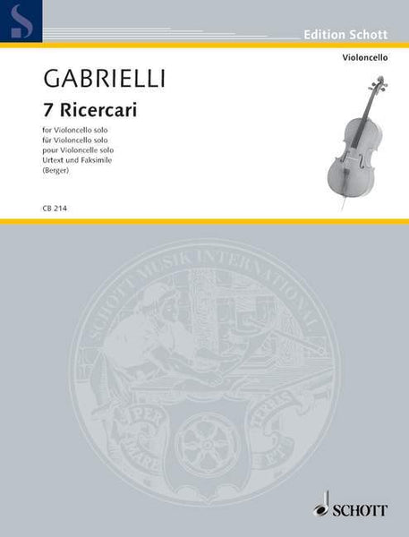 Gabrielli, 7 Ricercari for Cello (Schott)