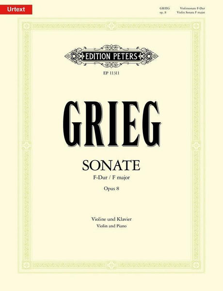 Grieg, Sonata No. 1 in F Op. 8 for Violin and Piano (Peters)