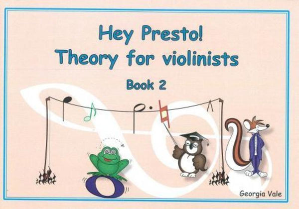 Hey Presto! Theory for Violinists Book 2