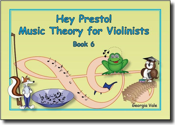Hey Presto! Theory for Violinists Book 6