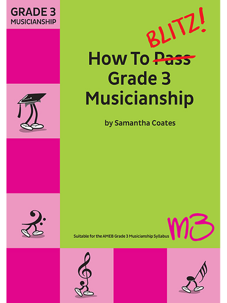 How to Blitz Musicianship Grade 3