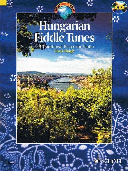 Hungarian Fiddle Tunes for Violin with CD (Schott)