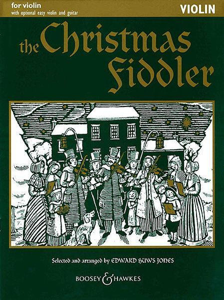 Huws Jones, The Christmas Fiddler for Violin (Boosey and Hawkes)