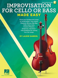 Improvisation for Cello or Double Bass Made Easy with Online Accompaniments