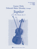 Jupiter from The Planets (Gustav Holst arr. Deborah Baker Monday) for String Orchestra