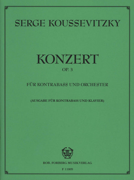 Koussevitzky, Concerto Op. 3 for Double Bass and Piano (Forberg Musikverlag)