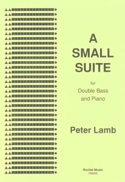 Lamb, A Small Suite for Double Bass and Piano (Recital Music)