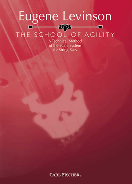 Levinson, The School of Agility for Double Bass (Fischer)