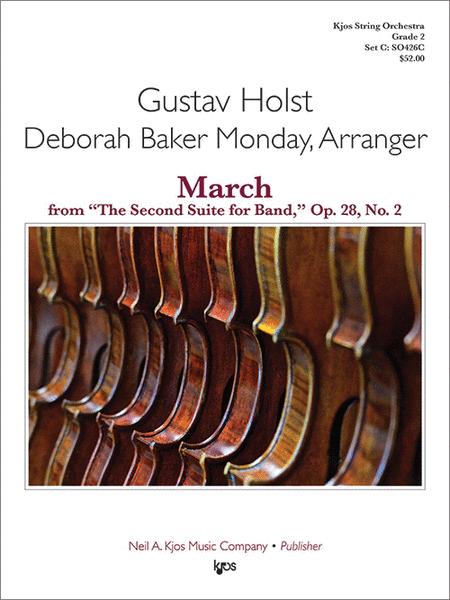 March from the "Second Suite for Band" Op. 28 No. 2 (Holst arr. Baker Monday) for String Orchestra