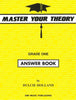 Master Your Theory Grade 1 Answer Book