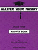 Master Your Theory Grade 3 Answer Book
