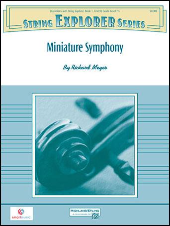 Miniature Symphony (Richard Meyer) for String Orchestra