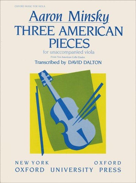 Minsky, 3 American Pieces for Solo Viola (Oxford)