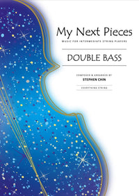 My Next Pieces for Double Bass