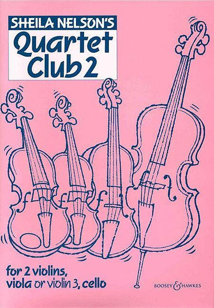Nelson, Quartet Club Book 2 (Boosey and Hawkes)