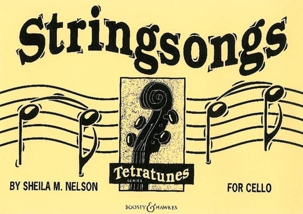 Nelson, Stringsongs for Cello (Boosey and Hawkes)