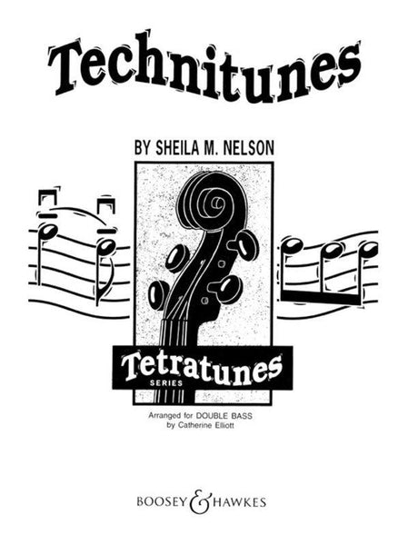 Nelson, Technitunes for Double Bass (Boosey and Hawkes)