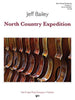 North Country Expedition (Jeff Bailey) for String Orchestra