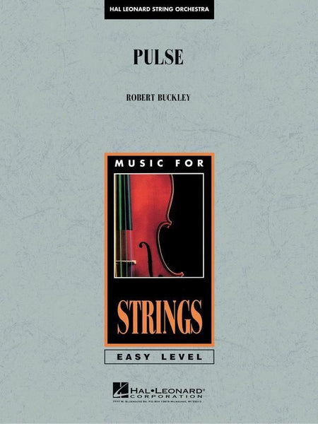 Pulse (Robert Buckley) for String Orchestra