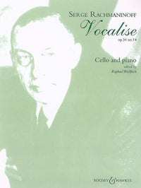 Rachmaninoff, Vocalise Op. 34 No. 14 for Cello and Piano (Boosey and Hawkes)