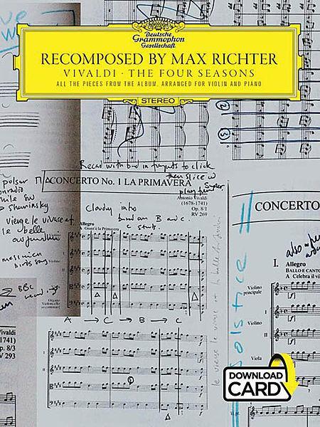 Recomposed by Max Richter - Vivaldi: The Four Seasons for Violin with Piano Accompaniment (Chester)