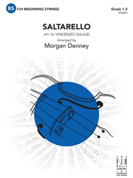 Saltarello (arr. Morgan Denney) for String Orchestra