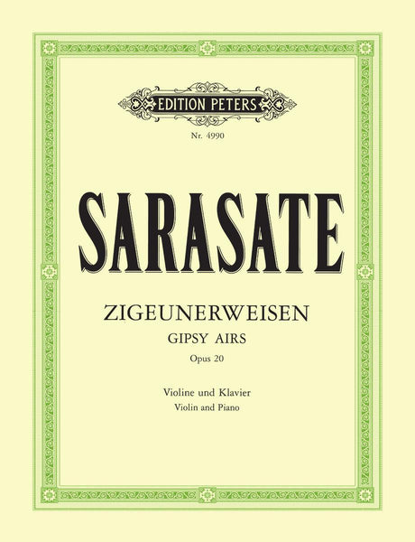 Sarasate, Zigeunerweisen (Gypsy Airs) Op. 20 No. 1 for Violin and Piano (Peters)