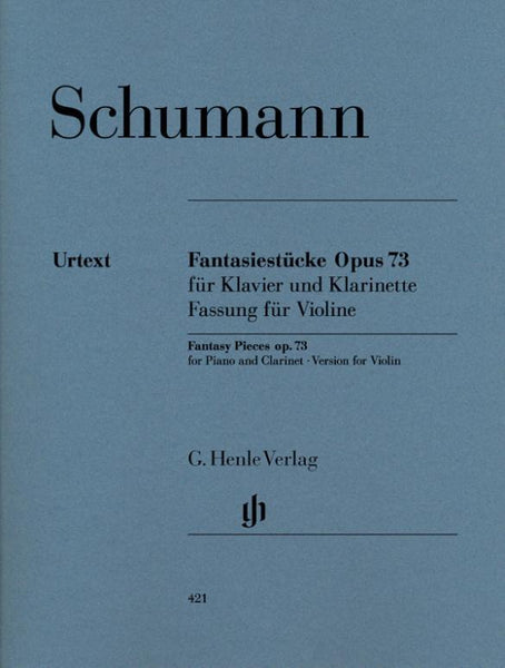 Schumann, Fantasiestucke (Fantasy Pieces) Op. 73 for Violin and Piano (Henle)