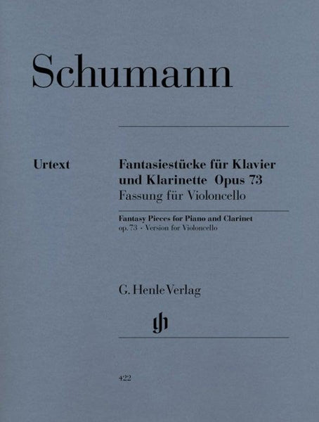 Schumann, Fantasy Pieces Op. 73 for Cello and Piano (Henle)