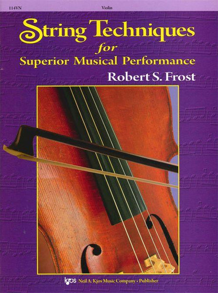 String Techniques for Superior Musical Performance Violin