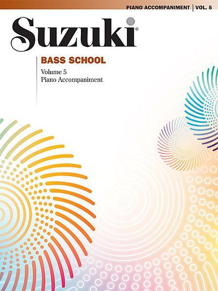 Suzuki Double Bass School Volume 5 Piano Accompaniment