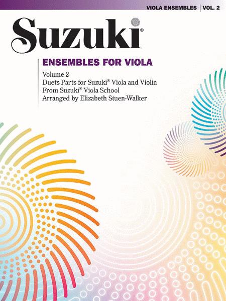 Suzuki Viola Ensembles Volume 2