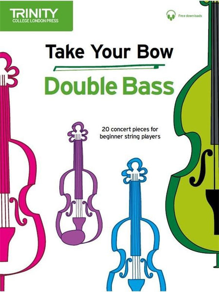 Take Your Bow for Double Bass and Piano with Online Accompaniments