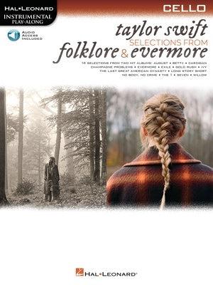 Taylor Swift: Selections from Folklore & Evermore for Cello Bk/OLA